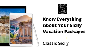 Know Everything About Your Sicily Vacation Packages