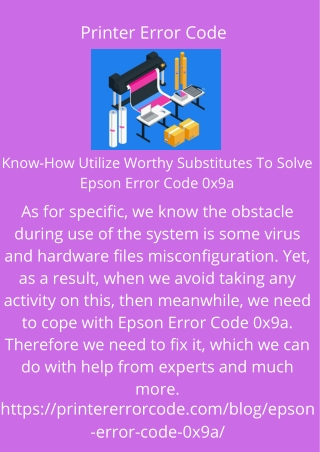 Know-How Utilize Worthy Substitutes To Solve  Epson Error Code 0x9a