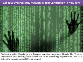 Get Your Cybersecurity Maturity Model Certification in New York