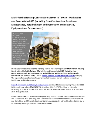 Taiwan Multi-Family Housing Construction Market Research Report 2021-2025