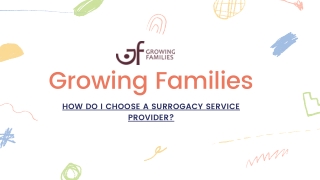 HOW DO I CHOOSE A SURROGACY SERVICE PROVIDER in Australia
