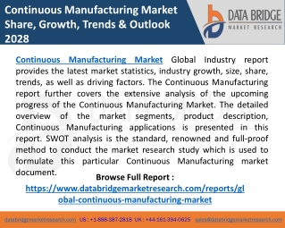 Continuous Manufacturing Market Various Strategies to Lead Market, Key Players