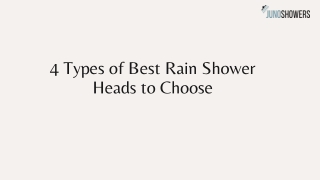 4 Types of Best Rain Shower Heads to Choose