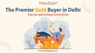 The Premier Gold Buyer in Delhi NCR