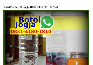 Botol Parfum Di Jogja ౦8ᣮl.ㄐl8౦.l8l౦[WA]Botol Parfum Di Jogja