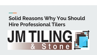 Solid Reasons Why You Should Hire Professional Tilers