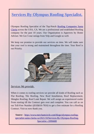 Services By Olympus Roofing Specialist.