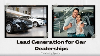 LEAD GENERATION FOR CAR DEALERSHIP