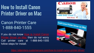 How to Install Canon Printer Driver on Mac - Canon Printer Care 1-888-840-1555