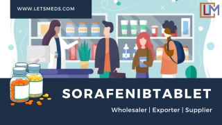 Buy Sorafenib 200mg Tablet at Wholesale Price