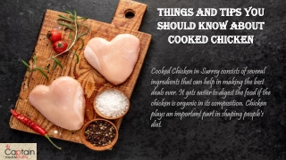 Cooked Chicken in Surrey