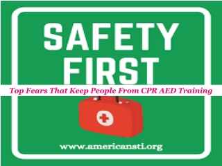 Top Fears That Keep People From CPR AED Training