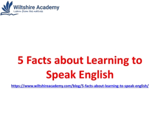 5 Facts about Learning to Speak English