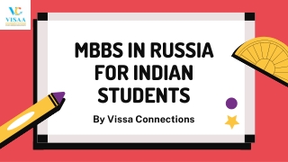 The Best Guidance for MBBS in Russia for Indian students | Visaa Connections