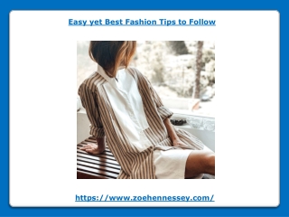 Easy yet Best Fashion Tips to Follow