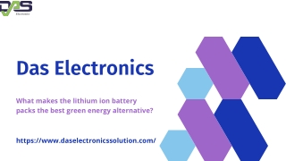 What makes the lithium ion battery packs the best green energy alternative