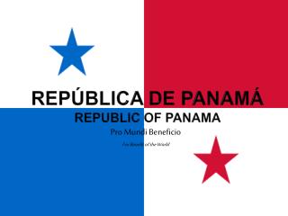 República de Panamá Republic of Panama