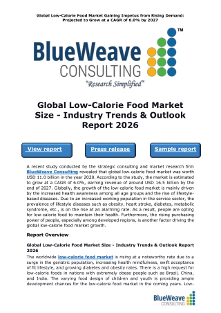 Global Low-Calorie Food Market Size - Industry Trends & Outlook Report 2026