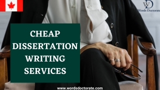 Cheap Dissertation Writing Services - Words Doctorate