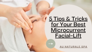 5 Tips & Tricks for Your Best Microcurrent Facial-Lift