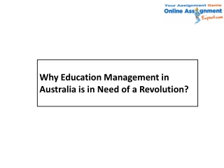 Why Education Management in Australia is in Need of a Revolution