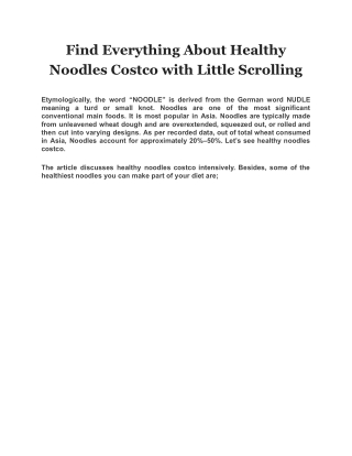Find Everything About Healthy Noodles Costco with Little Scrolling