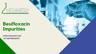 Besifloxacin Impurities Manufacturer | Suppliers | Hemarsh Technologies