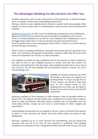 The Advantages Wedding Car Hire Services Can Offer You