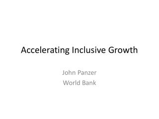 Accelerating Inclusive Growth