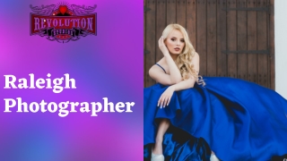 Get a Raleigh Photographer and our services