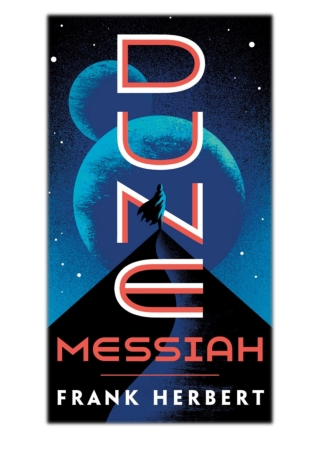 [PDF] Free Download Dune Messiah By Frank Herbert