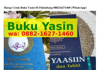 Harga Cetak Buku Yasin Di Palembang O88ᒿ-lᏮᒿᜪ-lᏎᏮO(whatsApp)