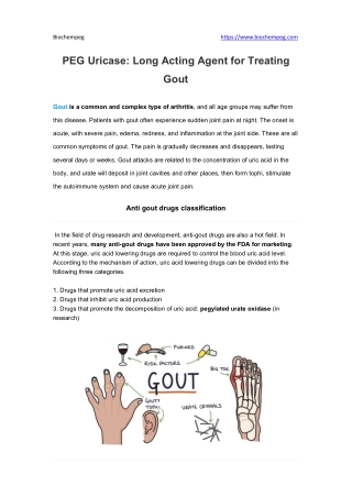 PEG Uricase Long Acting Agent for Treating Gout