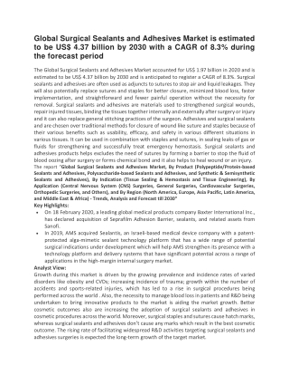 Global Surgical Sealants and Adhesives Market is estimated to be US