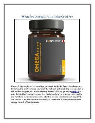 What Are Omega 3 Fatty Acids Good For