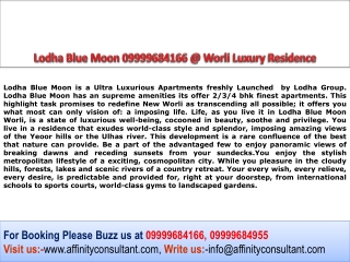 Lodha Blue Moon Most Awaited Project @09999684166@