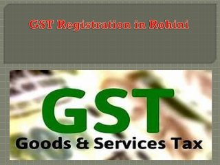 GST Registration in Rohini