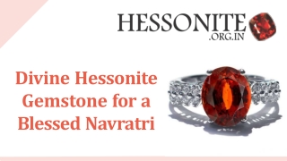 Divine Hessonite Gemstone for a Blessed Navratri
