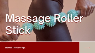 Best Massage Roller Stick at Affordable Price