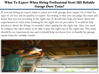 What To Expect When Hiring Professional Scott Hill Reliable Garage Door Team?