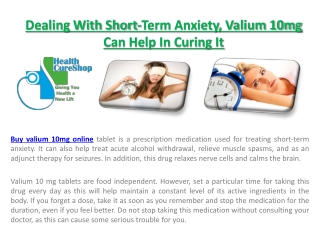 Dealing With Short - Term Anxiety, Valium 10mg Can Help In Curing It