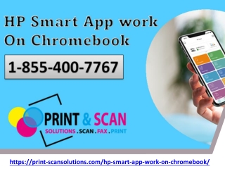 HP Smart app Care  1-855-400-7767 -HP Smart app for Chromebook