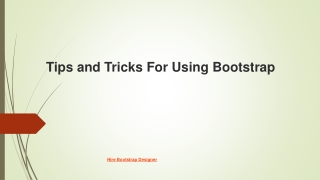 Tips and Tricks For Using Bootstrap