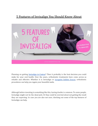 5 Features of Invisalign You Should Know About