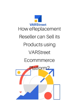 How eReplacement Reseller can Sell its Products using VARStreet Ecommmerce Platform