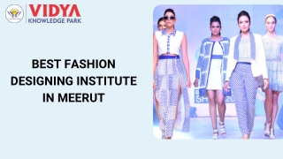 Fashion Designing Diploma and Course in Meerut