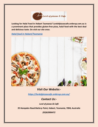 Halal Food In Hobart Tasmania | Lordofpizzascafe.orderup.com.au