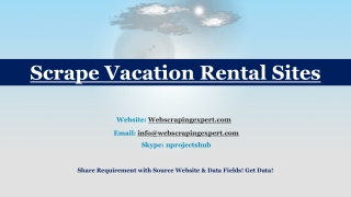 Scrape Vacation Rental Sites