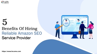 5 Benefits Of Hiring Reliable Amazon SEO Service Provider