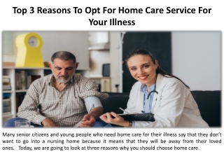 Top 3 Reasons to Choose Home Care for Your Condition